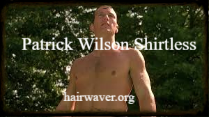 Patrick Wilson Shirtless