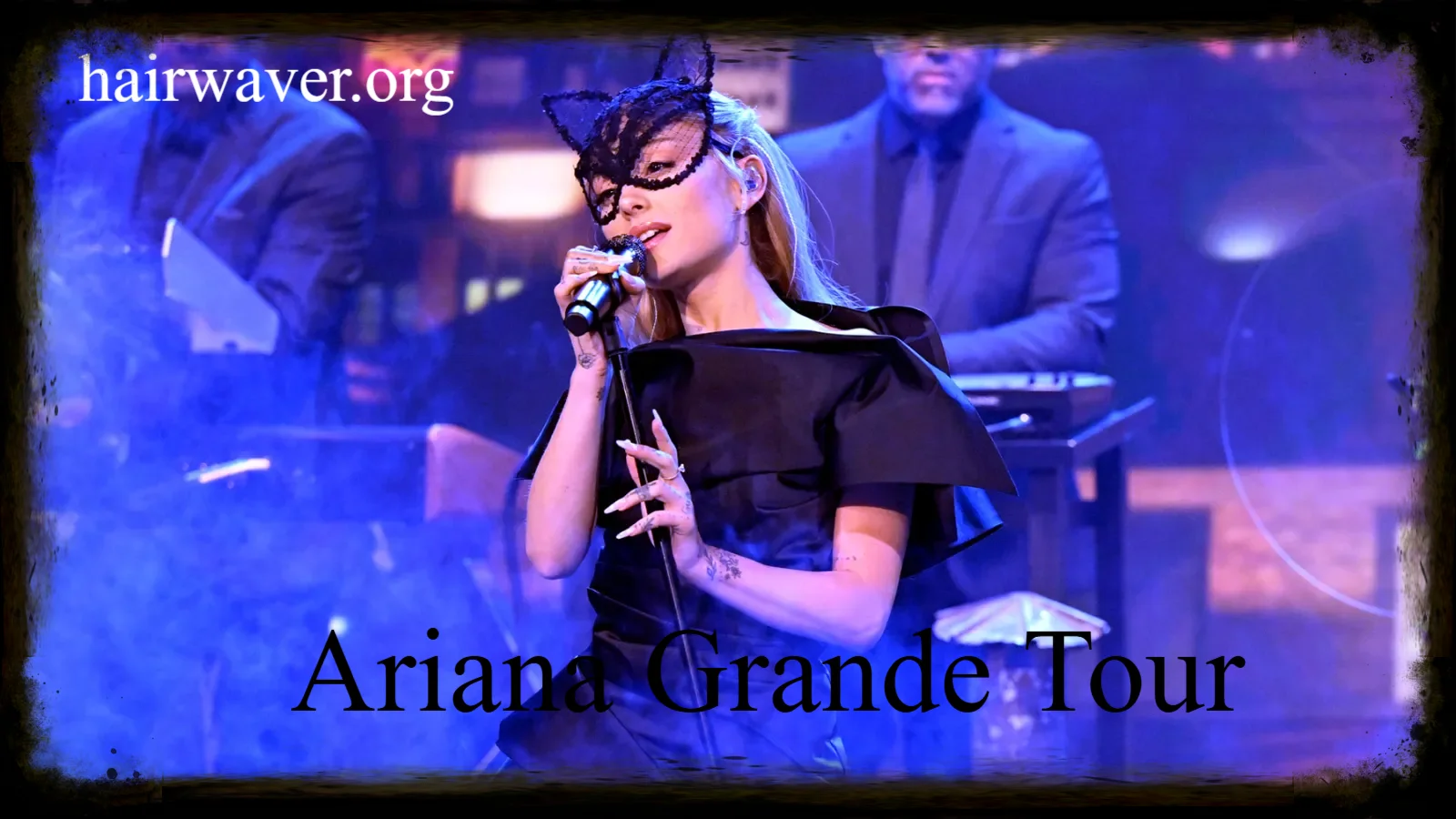 Ariana Grande Tour