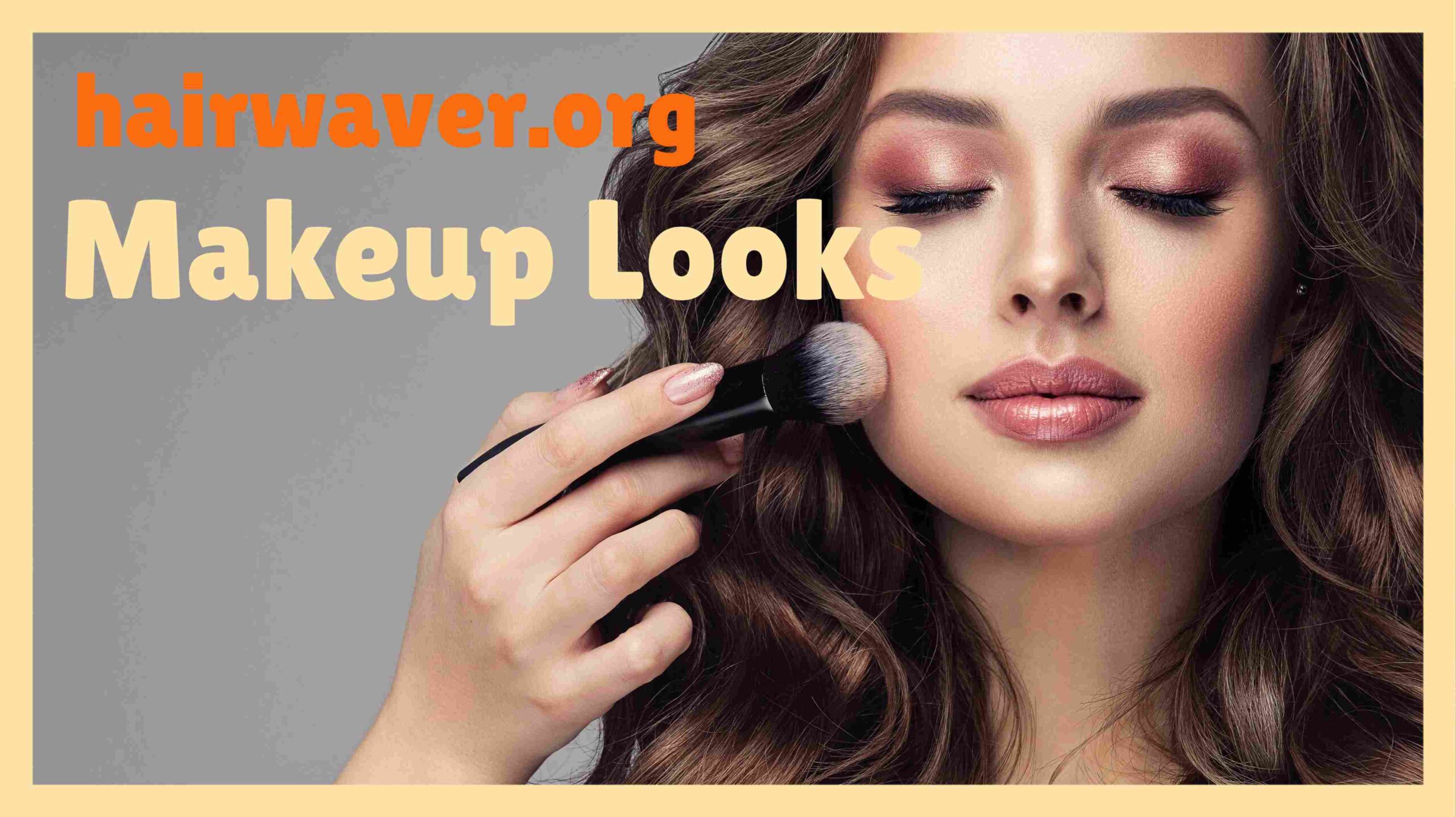 Makeup Looks