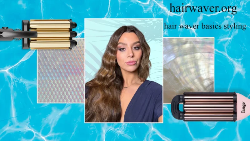 Hair Waver Basics Styling: Secrets You Must Know Now IN 2026