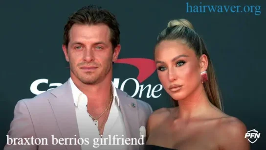 braxton berrios girlfriend