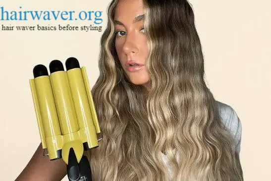 hair waver basics before styling