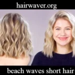 Beach Waves Short Hair: Stunning Style Without the Mess in 2026